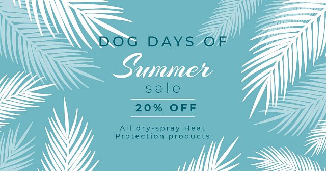 Dog Days of Summer Sale