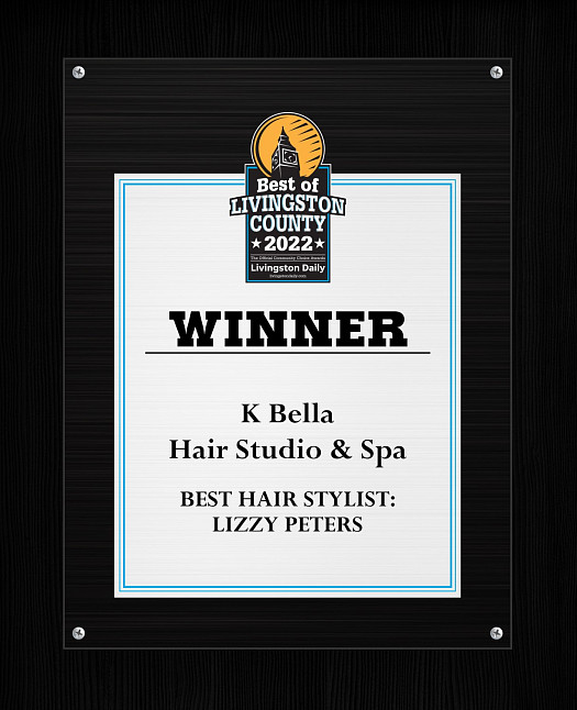 Best Of Livingston County 2022 - Winner: Best Hair Stylist | K Bella - Brighton, MI